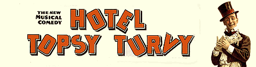 Hotel Topsy Turvy