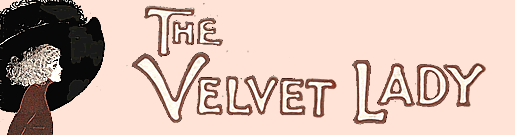 The Velvet Lady