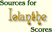 Sources for Iolanthe Scores